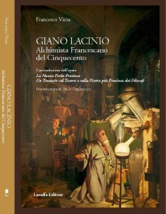 'Giano Lacinio, Alchimista francescano del Cinquecento' di Francesco Vizza