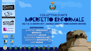 La Collettiva d'Arte Imperfetto e Informale nella Torre Aiutante del Castello Carlo V Crotone (1)