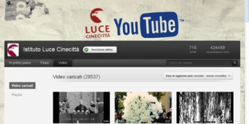 L’Archivio storico “Luce” su Youtube