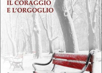 Presentazione volume ‘Il coraggio e l’orgoglio’