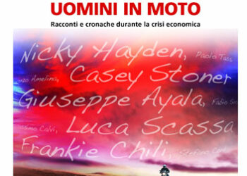 Uomini in moto, racconti e cronache durante la crisi economica