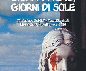 ‘Giorni di neve, giorni di sole’, il romanzo tra l’Italia e l’Argentina