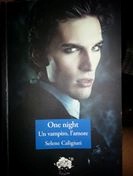 “One night. Un vampiro, l’amore”: il primo romanzo della piccola Selene Caligiuri.