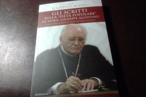 Gli Scritti sulla ‘Pietà popolare’ di Mons. Giuseppe Agostino