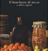 Il banchetto di nozze e altri sapori, nuovo romanzo di Carmine Abate