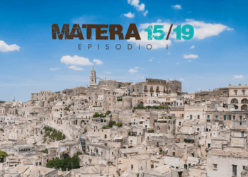 Matera Capitale Europea della Cultura 2019