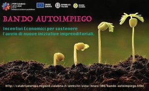 Bando Autoimpiego, Incentivi Economici per sostenere l'avvio di nuove iniziative imprenditoriali