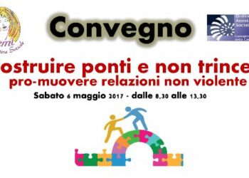 Costruire ponti e non trincee: Pro-muovere relazioni non violente