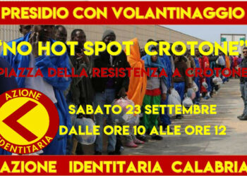 Hotspot a Crotone, Azione Identitaria sarà in piazza per informare i cittadini sui rischi dell’apertura