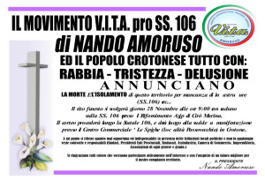 Morte e Isolamento Manifestazione sulla SS106 del Movimento VITA guidato da Nando Amoruso