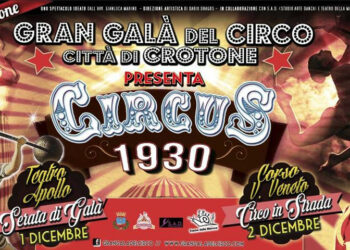 Terza edizione del “Gran Galà del Circo – Città di Crotone”