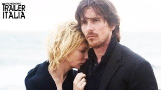 Knight of Cups – Trailer italiano