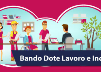 Bando dote lavoro e inclusione: attiva la piattaforma digitale
