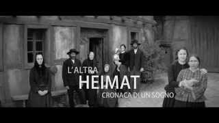L’altra Heimat – Cronaca di un sogno – Trailer italiano