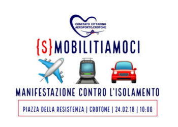 S-Mobilitiamoci: Manifestazione contro l’isolamento sabato 24 in Piazza a Crotone