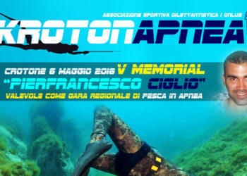 Il 6 maggio a Crotone, “Kroton apnea” organizza il V° memorial “Pierfrancesco Ciglio”