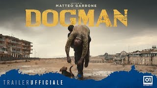 Dogman – Trailer ufficiale