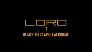 Loro 1 – Trailer ufficiale