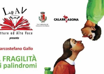 Cirò Marina: Il Circolo LaAV, lettura ad alta voce leggeranno “La Fragilità dei Palindromi” a Palazzo Porti sabato 23 febbraio