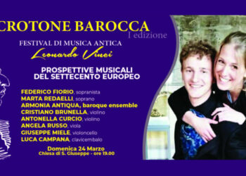 Quarto concerto di Crotone Barocca, domenica 24 marzo il festival di Musica Antica ispirato al musicista Leonardo Vinci