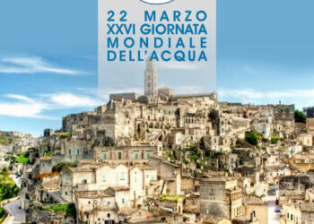 XXVI Giornata Mondiale dell’Acqua, il 22 marzo 2019 a Matera