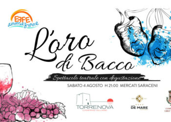 “L’oro di Bacco” domenica 4 agosto ai Mercati Saraceni, spettacolo con degustazione  del Vino Cirò Doc