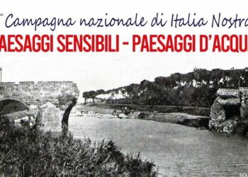 Italia Nostra Crotone aderisce alla Campagna nazionale Paesaggi Sensibili- Paesaggi d”Acqua VII edizione