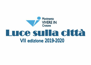 Percorso culturale “Luce sulla città”  VII edizione: ecenti a Crotone, Strongoli e Rocca di Neto