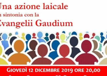 Percorso di Dottrina sociale della Chiesa: “Una azione laicale in sintonia con la Evangelii Gaudium”, giovedì 12 dicembre a Strongoli