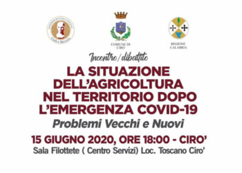 Cirò, oggi lunedì 15 giugno: Incontro-dibattito sulla situazione dell’Agricoltura nel territorio dopo l’emergenza Covid-19