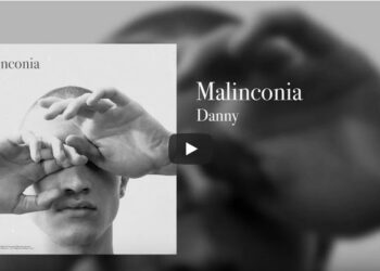 “Malinconia” esce il singolo di Danny Anania