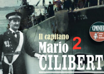 La Ciminiera presenta: Dossier il capitano Mario Ciliberto “una storia oltre il Mito”, volume II