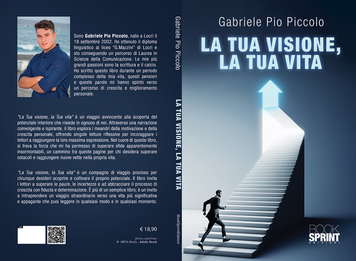 La Tua Visione, la Tua Vita”: il viaggio di crescita di Gabriele
